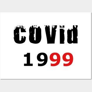 COVID 19 Birthday Party T-Shirt Birthday 1999 T-Shirt Posters and Art